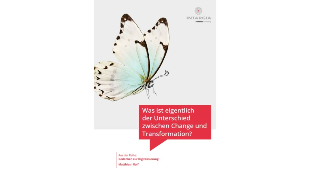 Whitepaper zum Thema: Unterschied zwischen Change und Transformation